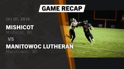 Recap: Mishicot  vs. Manitowoc Lutheran  2016