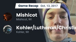 Recap: Mishicot  vs. Kohler/Lutheran/Christian  2017