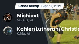 Recap: Mishicot  vs. Kohler/Lutheran/Christian  2019