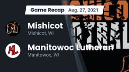 Recap: Mishicot  vs. Manitowoc Lutheran  2021