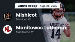 Recap: Mishicot  vs. Manitowoc Lutheran  2022