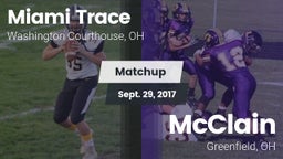 Matchup: Miami Trace vs. McClain  2017