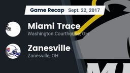 Recap: Miami Trace  vs. Zanesville  2017