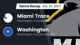 Recap: Miami Trace  vs. Washington  2017
