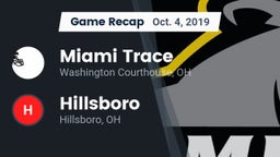Recap: Miami Trace  vs. Hillsboro 2019