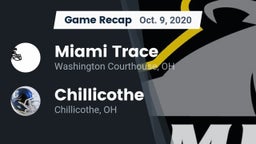 Recap: Miami Trace  vs. Chillicothe  2020