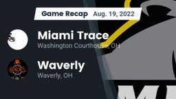 Recap: Miami Trace  vs. Waverly  2022