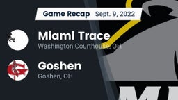 Recap: Miami Trace  vs. Goshen  2022