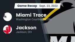 Recap: Miami Trace  vs. Jackson  2022