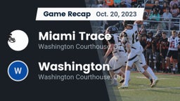 Recap: Miami Trace  vs. Washington  2023