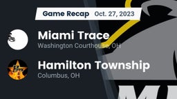 Recap: Miami Trace  vs. Hamilton Township  2023