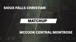 Matchup: Sioux Falls Christia vs. McCook Central/Montrose  2016