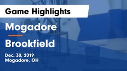 Mogadore  vs Brookfield  Game Highlights - Dec. 30, 2019