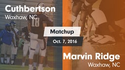 Matchup: Cuthbertson vs. Marvin Ridge  2016