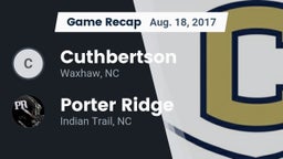 Recap: Cuthbertson  vs. Porter Ridge  2017