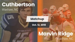 Matchup: Cuthbertson vs. Marvin Ridge  2018