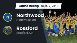 Recap: Northwood  vs. Rossford  2018