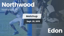 Matchup: Northwood vs. Edon 2019