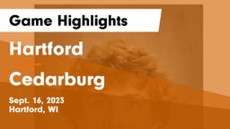 Hartford  vs Cedarburg  Game Highlights - Sept. 16, 2023