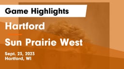 Hartford  vs Sun Prairie West  Game Highlights - Sept. 23, 2023