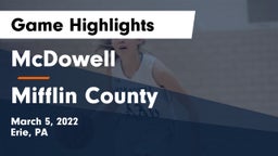 McDowell  vs Mifflin County  Game Highlights - March 5, 2022
