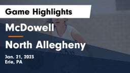 McDowell  vs North Allegheny  Game Highlights - Jan. 21, 2023