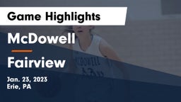McDowell  vs Fairview  Game Highlights - Jan. 23, 2023