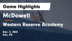McDowell  vs Western Reserve Academy Game Highlights - Dec. 5, 2023