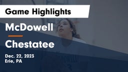 McDowell  vs Chestatee  Game Highlights - Dec. 22, 2023