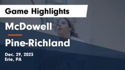 McDowell  vs Pine-Richland  Game Highlights - Dec. 29, 2023