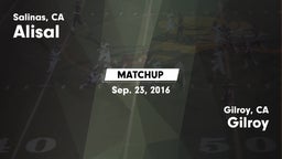 Matchup: Alisal vs. Gilroy  2016