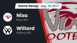 Recap: Nixa  vs. Willard  2017