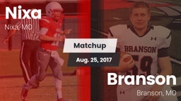 Matchup: Nixa  vs. Branson  2017