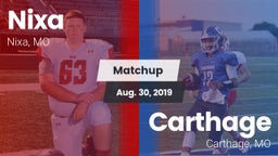 Matchup: Nixa  vs. Carthage  2019