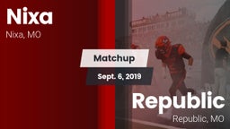 Matchup: Nixa  vs. Republic  2019