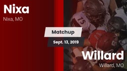 Matchup: Nixa  vs. Willard  2019