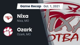 Recap: Nixa  vs. Ozark  2021