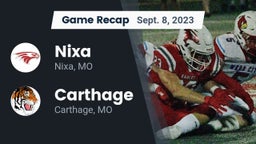 Recap: Nixa  vs. Carthage  2023