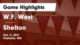 W.F. West  vs Shelton  Game Highlights - Oct. 5, 2021
