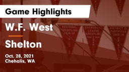 W.F. West  vs Shelton  Game Highlights - Oct. 28, 2021