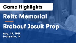 Reitz Memorial  vs Brebeuf Jesuit Prep  Game Highlights - Aug. 15, 2020