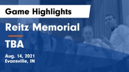 Reitz Memorial  vs TBA Game Highlights - Aug. 14, 2021