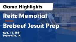 Reitz Memorial  vs Brebeuf Jesuit Prep  Game Highlights - Aug. 14, 2021