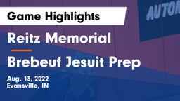 Reitz Memorial  vs Brebeuf Jesuit Prep  Game Highlights - Aug. 13, 2022
