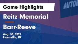 Reitz Memorial  vs Barr-Reeve  Game Highlights - Aug. 30, 2022