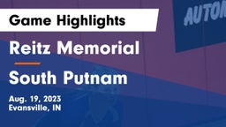 Reitz Memorial  vs South Putnam  Game Highlights - Aug. 19, 2023