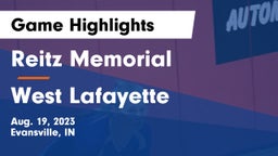 Reitz Memorial  vs West Lafayette  Game Highlights - Aug. 19, 2023