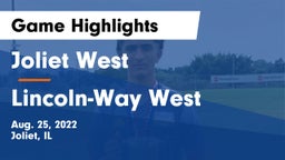 Joliet West  vs Lincoln-Way West  Game Highlights - Aug. 25, 2022
