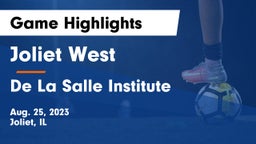 Joliet West  vs De La Salle Institute Game Highlights - Aug. 25, 2023