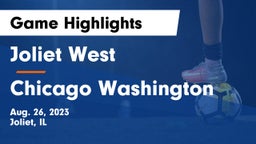 Joliet West  vs Chicago Washington Game Highlights - Aug. 26, 2023